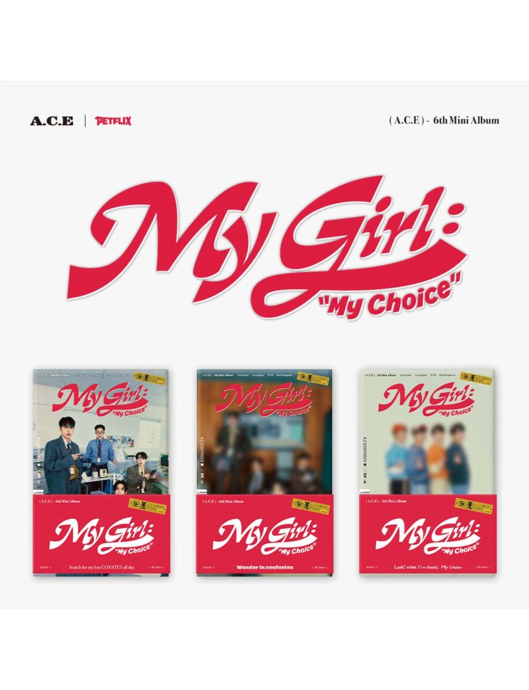 Best Seller A.C.E - My Girl : “My Choice” : 6th Mini Album (POCA Album) Available Now